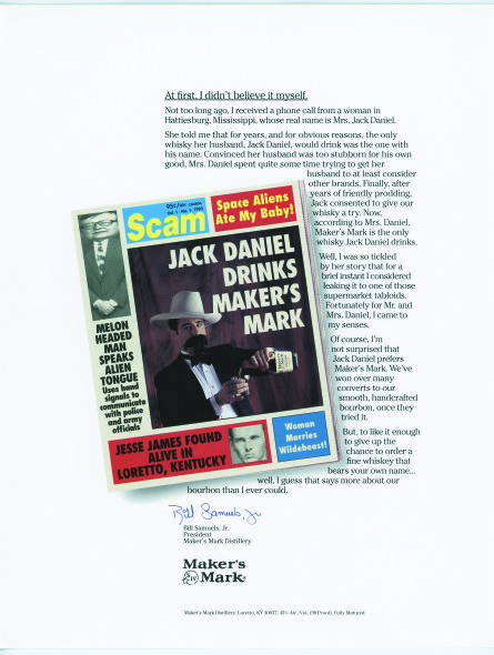 Maker's Mark targeted Jack Daniel's in the 1990s with a campaign using a real Jack Daniel. 