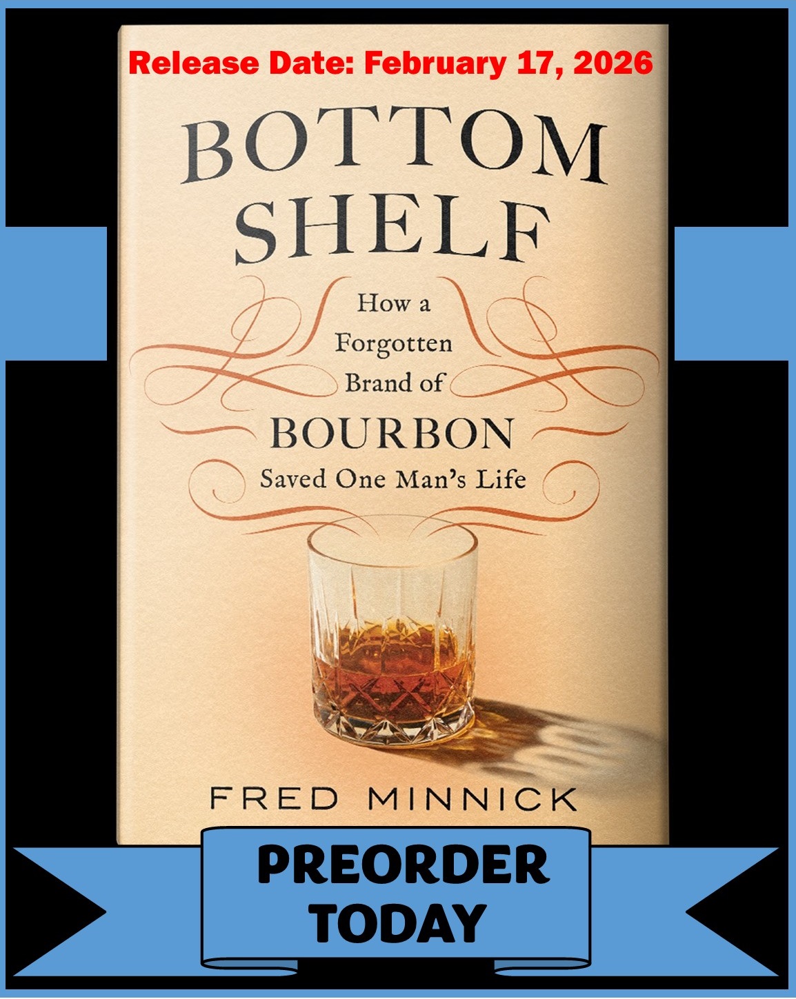 Fred Minnick Bottom Shelf ad